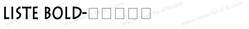 Liste Bold字体转换